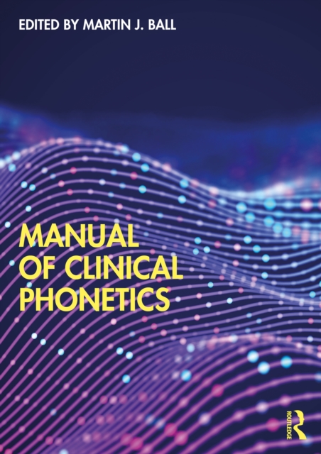 Manual of Clinical Phonetics, PDF eBook