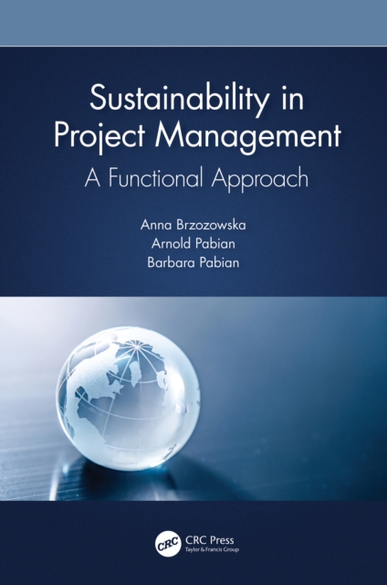 Sustainability in Project Management : A Functional Approach, PDF eBook