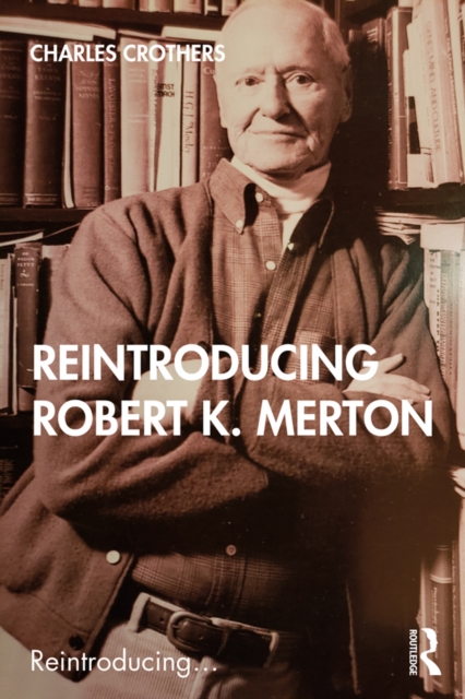 Reintroducing Robert K. Merton, EPUB eBook