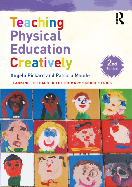 Teaching Physical Education Creatively, PDF eBook