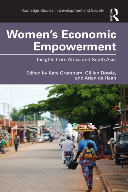Women's Economic Empowerment : Insights from Africa and South Asia, PDF eBook