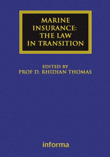 Marine Insurance: The Law in Transition, EPUB eBook
