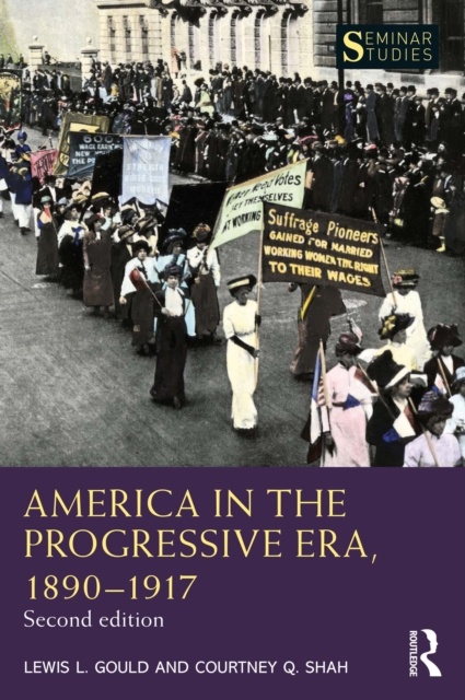 America in the Progressive Era, 1890-1917, EPUB eBook