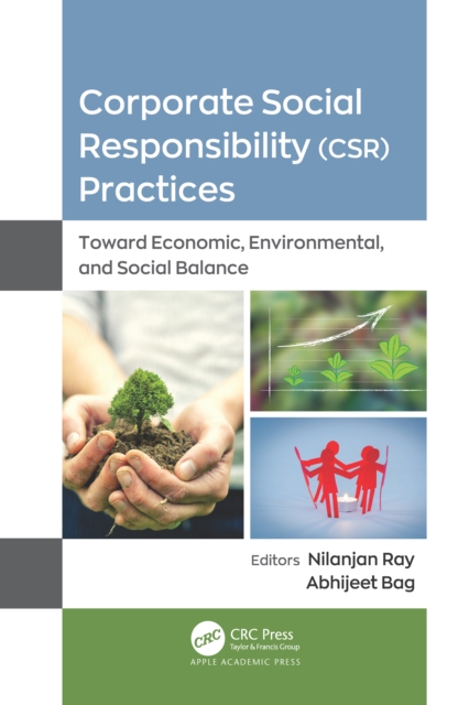 Corporate Social Responsibility (CSR) Practices : Toward Economic, Environmental, and Social Balance, PDF eBook
