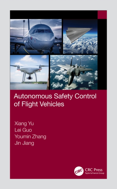 Autonomous Safety Control of Flight Vehicles, PDF eBook
