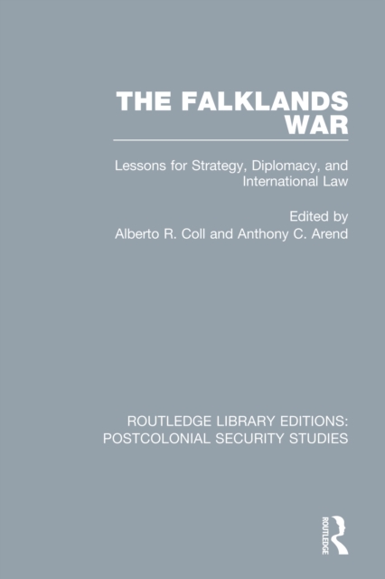 The Falklands War : Lessons for Strategy, Diplomacy, and International Law, EPUB eBook