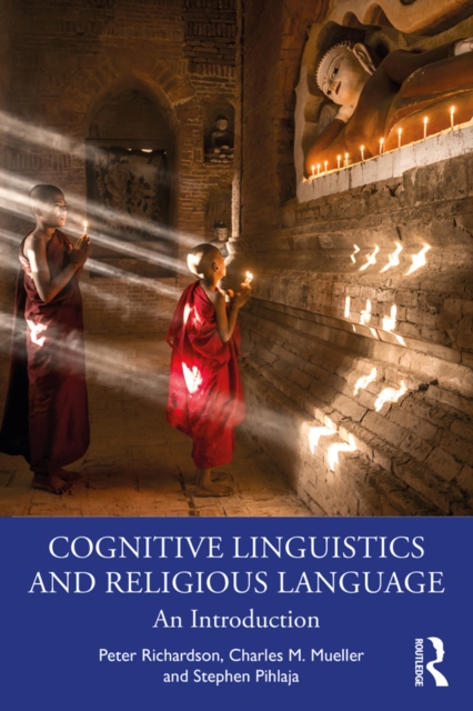 Cognitive Linguistics and Religious Language : An Introduction, PDF eBook