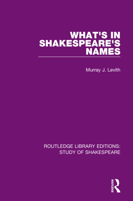 What's in Shakespeare's Names, PDF eBook