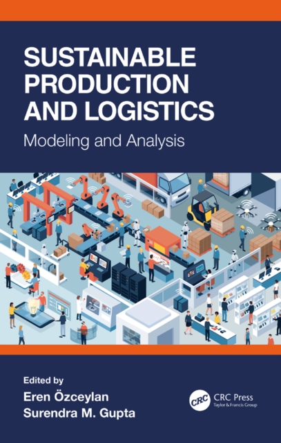 Sustainable Production and Logistics : Modeling and Analysis, EPUB eBook