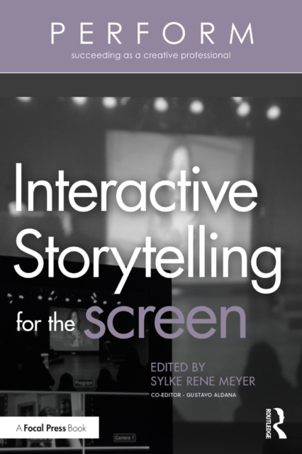 Interactive Storytelling for the Screen, PDF eBook