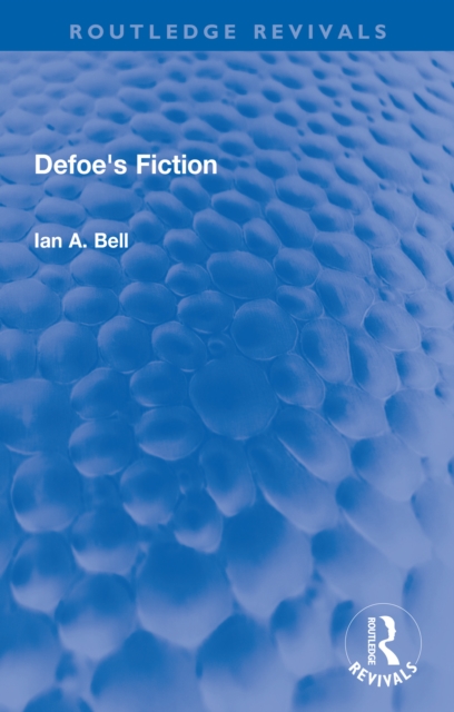 Defoe's Fiction, PDF eBook