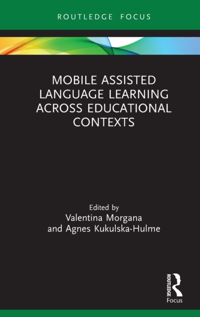 Mobile Assisted Language Learning Across Educational Contexts, PDF eBook
