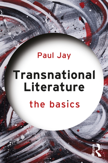 Transnational Literature : The Basics, EPUB eBook