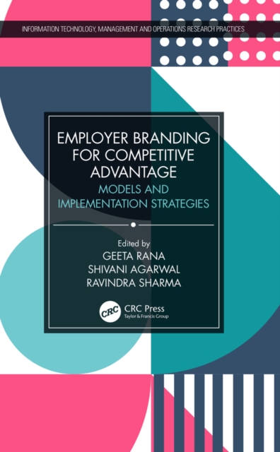 Employer Branding for Competitive Advantage : Models and Implementation Strategies, EPUB eBook