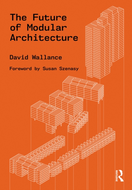 The Future of Modular Architecture, PDF eBook