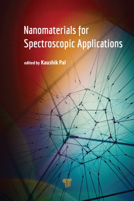 Nanomaterials for Spectroscopic Applications, PDF eBook