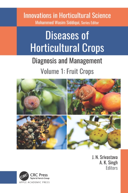 Diseases of Horticultural Crops: Diagnosis and Management : Volume 1: Fruit Crops, EPUB eBook