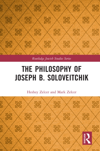 The Philosophy of Joseph B. Soloveitchik, PDF eBook