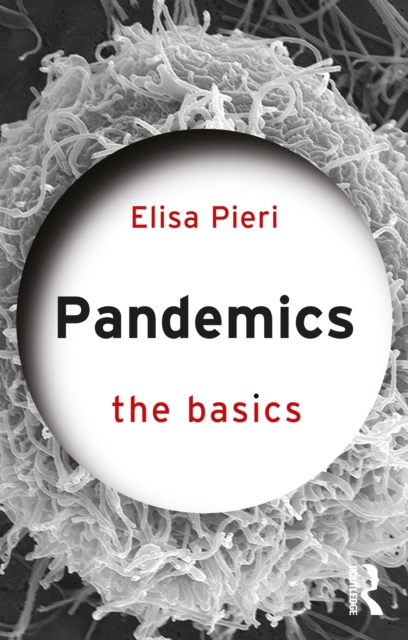 Pandemics: The Basics, EPUB eBook
