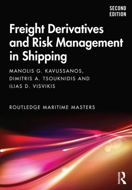 Freight Derivatives and Risk Management in Shipping, EPUB eBook
