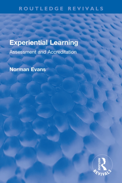 Experiential Learning : Assessment and Accreditation, PDF eBook