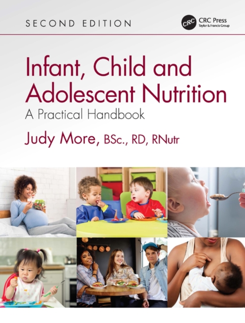 Infant, Child and Adolescent Nutrition : A Practical Handbook, PDF eBook
