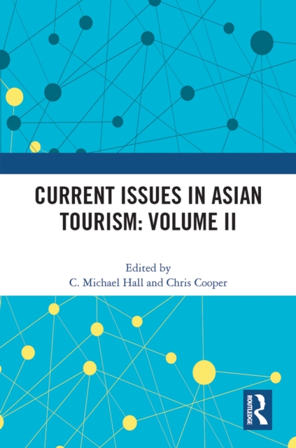 Current Issues in Asian Tourism: Volume II, EPUB eBook