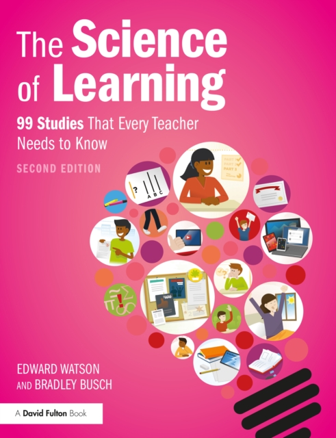 The Science of Learning : 99 Studies That Every Teacher Needs to Know, PDF eBook