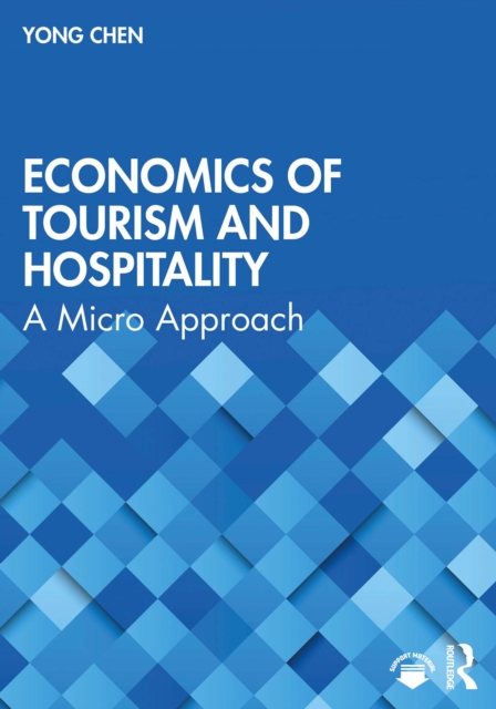 Economics of Tourism and Hospitality : A Micro Approach, EPUB eBook