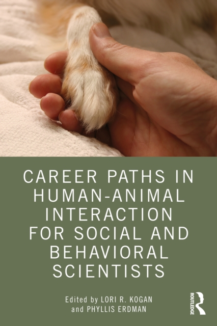 Career Paths in Human-Animal Interaction for Social and Behavioral Scientists, PDF eBook