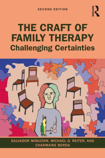The Craft of Family Therapy : Challenging Certainties, EPUB eBook