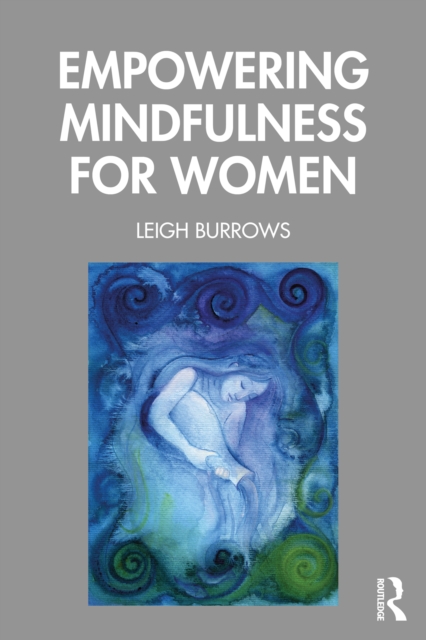 Empowering Mindfulness for Women, PDF eBook