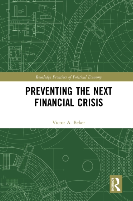 Preventing the Next Financial Crisis, PDF eBook