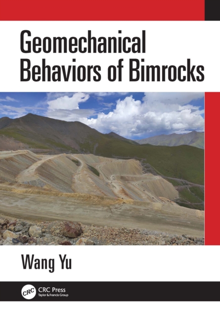 Geomechanical Behaviors of Bimrocks, PDF eBook