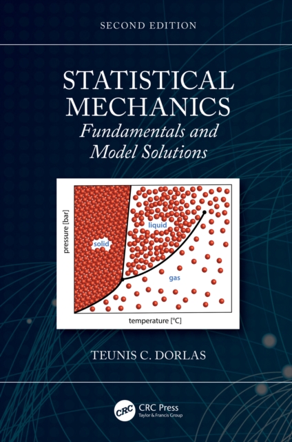 Statistical Mechanics : Fundamentals and Model Solutions, EPUB eBook