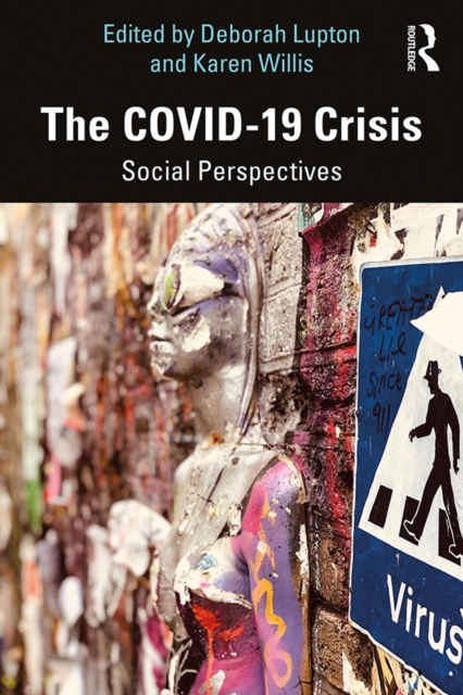 The COVID-19 Crisis : Social Perspectives, PDF eBook