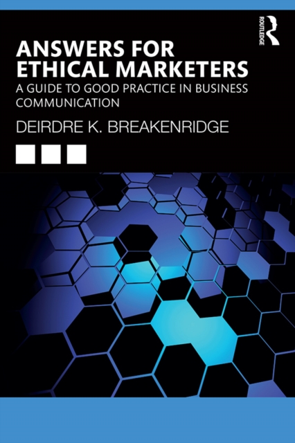 Answers for Ethical Marketers : A Guide to Good Practice in Business Communication, EPUB eBook