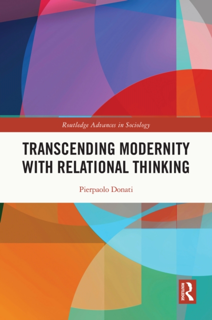 Transcending Modernity with Relational Thinking, PDF eBook