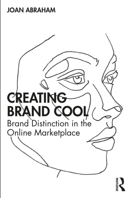 Creating Brand Cool : Brand Distinction in the Online Marketplace, EPUB eBook