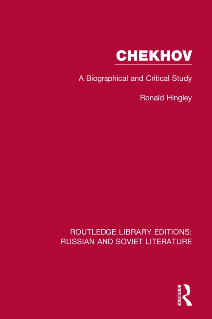 Chekhov : A Biographical and Critical Study, EPUB eBook