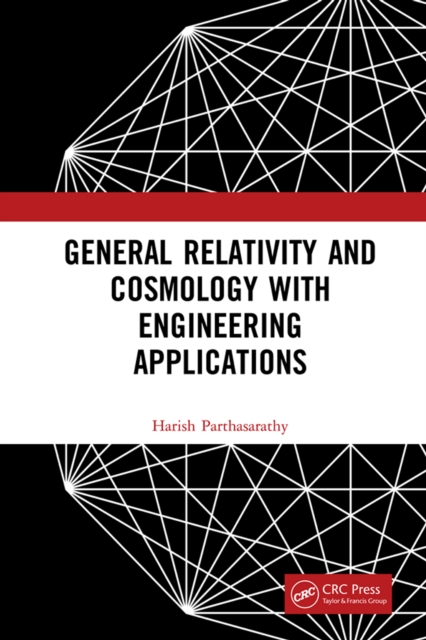 General Relativity and Cosmology with Engineering Applications, PDF eBook