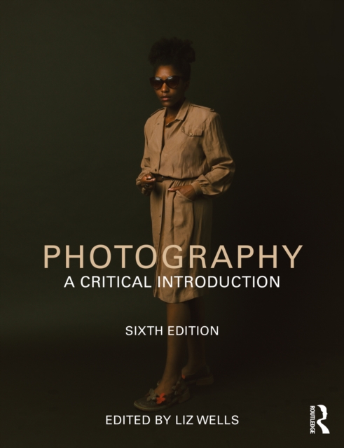 Photography : A Critical Introduction, EPUB eBook