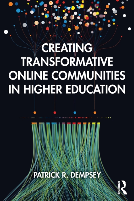 Creating Transformative Online Communities in Higher Education, EPUB eBook