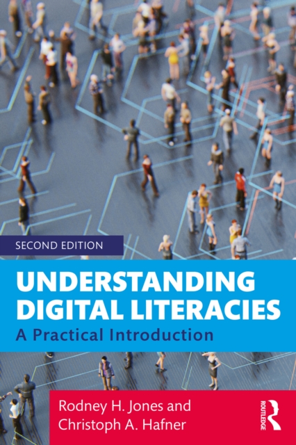 Understanding Digital Literacies : A Practical Introduction, EPUB eBook