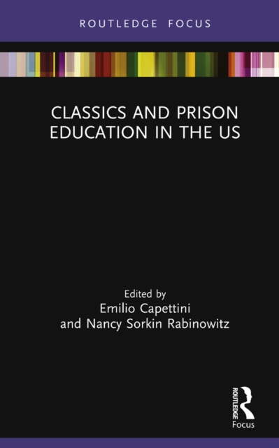 Classics and Prison Education in the US, PDF eBook