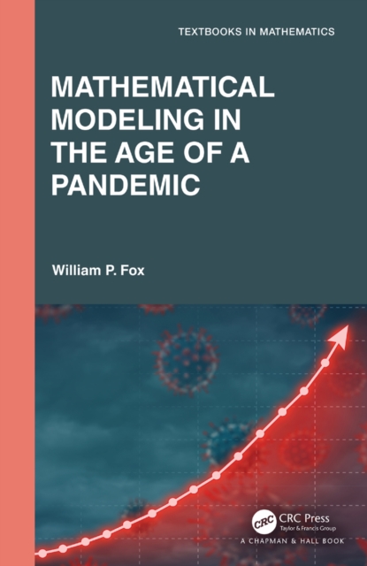 Mathematical Modeling in the Age of the Pandemic, PDF eBook