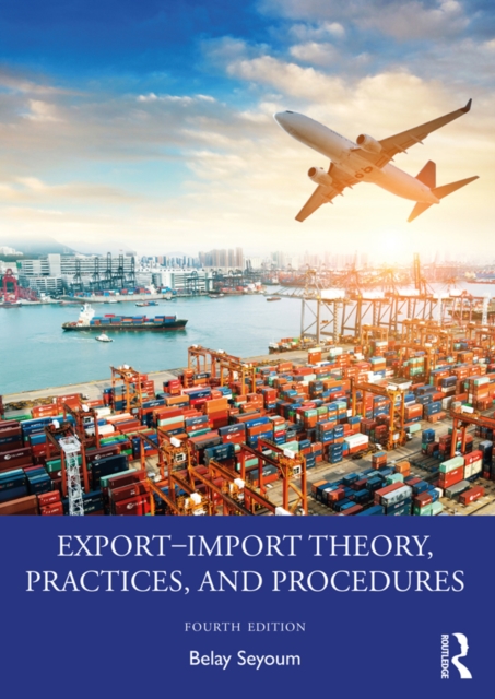 Export-Import Theory, Practices, and Procedures, EPUB eBook