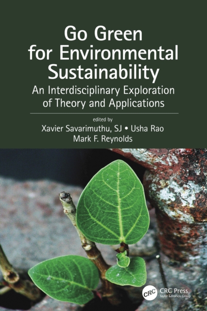 Go Green for Environmental Sustainability : An Interdisciplinary Exploration of Theory and Applications, PDF eBook