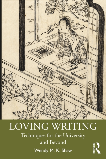 Loving Writing : Techniques for the University and Beyond, PDF eBook