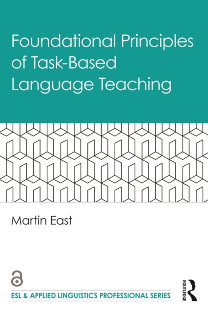 Foundational Principles of Task-Based Language Teaching, EPUB eBook